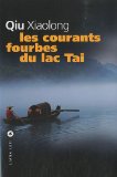 Courants fourbes du lac Tai (Les)