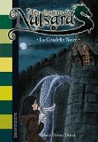 Dragons de Nalsara 09 : La Citadelle noire (Les)