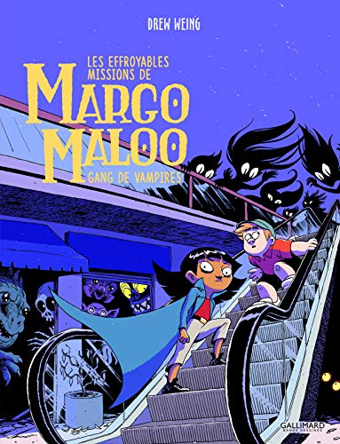 Effroyables Missions de Margo Maloo 02 : Gang de vampires (Les)