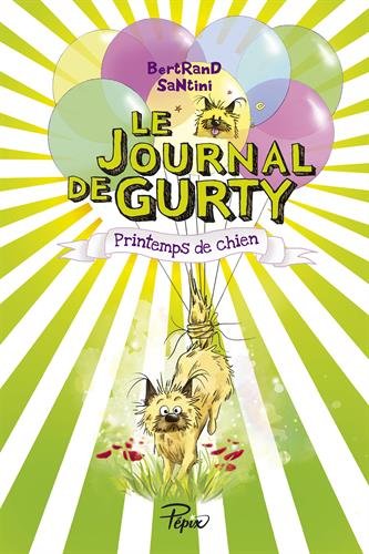 Journal de Gurty 04 : Printemps de chien (le)