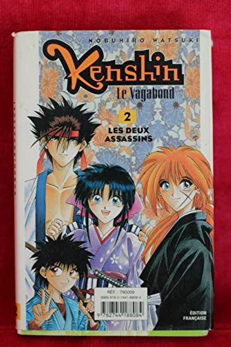 Kenshin le vagabond 01: Kenshin dit Battosaï Himura ; Kenshin le vagabond 02: les deux assassins