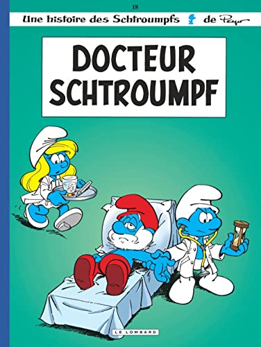 Schtroumpfs 18 : Docteur Schtroumpf (Les)