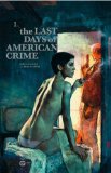 The Last Days of American Crime 01