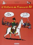 Histoire de France en BD 03 : De 1789 à nos jours ! (l')