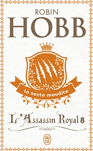 L'Assassin royal : La secte maudite