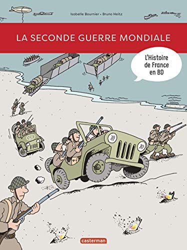L'Histoire de France en BD : La seconde guerre mondiale