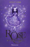 Rose 03 :  Rose et le masque vénitien