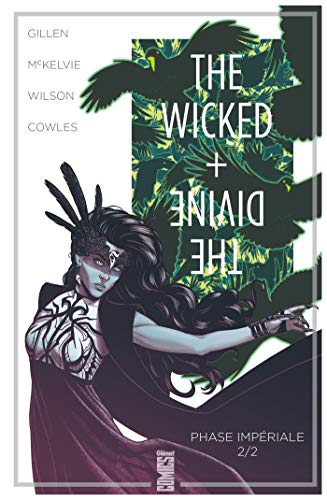 The Wicked + The Divine 06 : Phase impériale 2/2